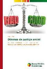 Dilemas Da Justica Social: O Olhar Do Professor