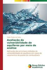 Avaliacao Da Vulnerabilidade de Aquiferos Por Meio de Analise: Novos Olhares