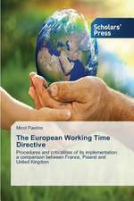 The European Working Time Directive