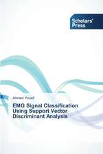 Emg Signal Classification Using Support Vector Discriminant Analysis: Effective Leadership Development and Succession Planning