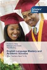 English Language Mastery and Academic Success