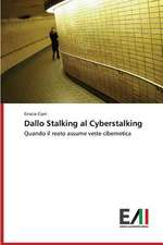 Dallo Stalking Al Cyberstalking