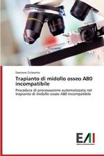 Trapianto Di Midollo Osseo Ab0 Incompatibile: La Spending Review