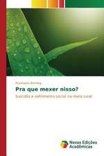 Pra Que Mexer Nisso?: Politisko Dokumentu Anal Ze