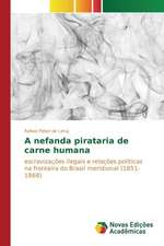 A Nefanda Pirataria de Carne Humana: Estudos No Brasil