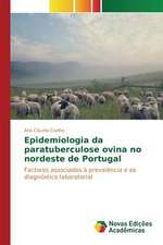 Epidemiologia Da Paratuberculose Ovina No Nordeste de Portugal: Uma Proposta de Ensino Na Formacao de Professores