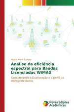 Analise Da Eficiencia Espectral Para Bandas Licenciadas Wimax: Alba-TCP