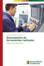 Desempenho de Ferramentas Reafiadas: Acidentes E Doencas de Trabalho