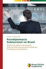 Paradiplomacia Subnacional No Brasil: Acidentes E Doencas de Trabalho