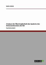 Analyse der Übertragbarkeit des Systems des Emissionshandels der EU