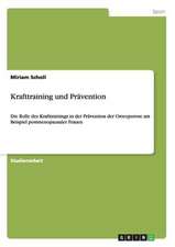 Krafttraining und Prävention