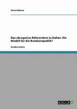 Das abrogative Referendum in Italien. Ein Modell für die Bundesrepublik?