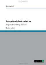 Internationale Seekreuzfahrten. Angebote, Entwicklung, Probleme