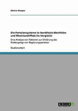 Die Parteiensysteme in Nordrhein-Westfalen und Rheinland-Pfalz im Vergleich