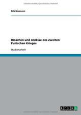 Ursachen und Anlässe des Zweiten Punischen Krieges