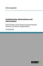 Postklassischer Nationalstaat und Nationalstaat