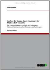 Analyse der Supply-Chain-Strukturen der Photovoltaik-Industrie