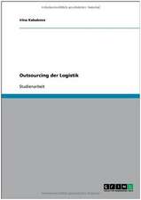 Outsourcing der Logistik