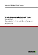 Standardisierung im Kontext von Change Management