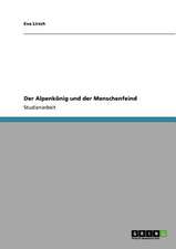 Der Alpenkönig und der Menschenfeind