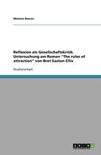 Reflexion als Gesellschaftskritik. Untersuchung am Roman 