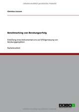 Benchmarking von Beratungserfolg