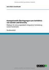 Konzeptionelle Überlegungen zum Verhältnis von Gender und Diversity