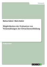 Möglichkeiten der Evaluation von Veranstaltungen der Erwachsenenbildung