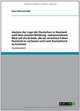 Analyse der Lage der Deutschen in Russland nach dem zweiten Weltkrieg. Gründe der Remigration