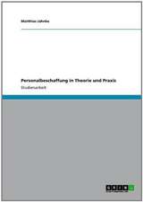 Personalbeschaffung in Theorie und Praxis