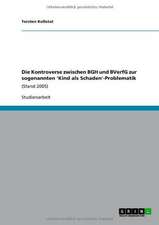 Die Kontroverse zwischen BGH und BVerfG zur sogenannten 'Kind als Schaden'-Problematik