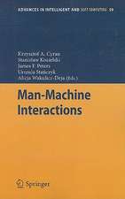 Man-Machine Interactions