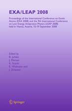 EXA/LEAP 2008: Proceedings of the International Conference on Exotic Atoms and Related Topics and International Conference on Low Energy Antiproton Physics, (EXA/LEAP 2008) held in Vienna, Austria, September 15-19, 2008