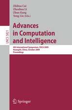 Advances in Computation and Intelligence: 4th International Symposium on Intelligence Computation and Applications, ISICA 2009, Huangshi, China, October 23-25, 2009, Proceedings