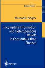 Incomplete Information and Heterogeneous Beliefs in Continuous-time Finance