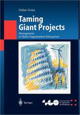 Taming Giant Projects: Management of Multi-Organization Enterprises