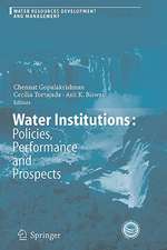 Water Institutions: Policies, Performance and Prospects