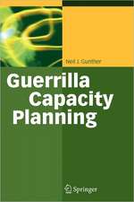 Guerrilla Capacity Planning: A Tactical Approach to Planning for Highly Scalable Applications and Services