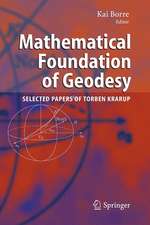 Mathematical Foundation of Geodesy: Selected Papers of Torben Krarup