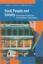 Food, People and Society: A European Perspective of Consumers' Food Choices