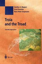 Troia and the Troad: Scientific Approaches