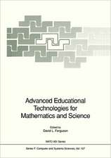 Advanced Educational Technologies for Mathematics and Science