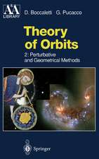 Theory of Orbits: Perturbative and Geometrical Methods