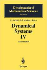 Dynamical Systems IV: Symplectic Geometry and its Applications