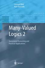 Many-Valued Logics 2: Automated Reasoning and Practical Applications