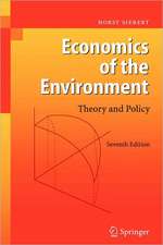 Economics of the Environment: Theory and Policy