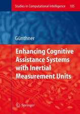 Enhancing Cognitive Assistance Systems with Inertial Measurement Units