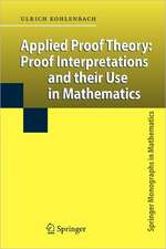 Applied Proof Theory: Proof Interpretations and their Use in Mathematics