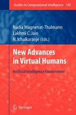 New Advances in Virtual Humans: Artificial Intelligence Environment