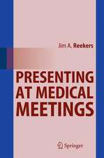 Presenting at Medical Meetings